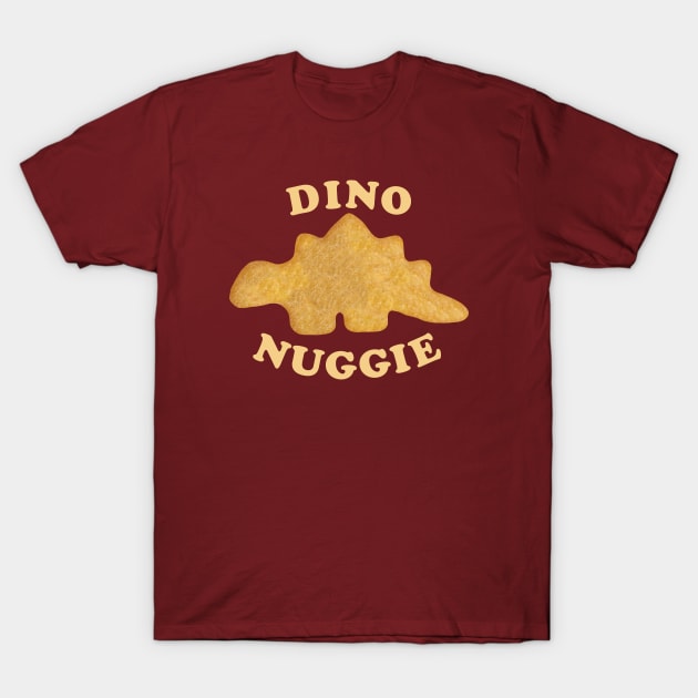 Dino Nuggie T-Shirt by BuzzBenson